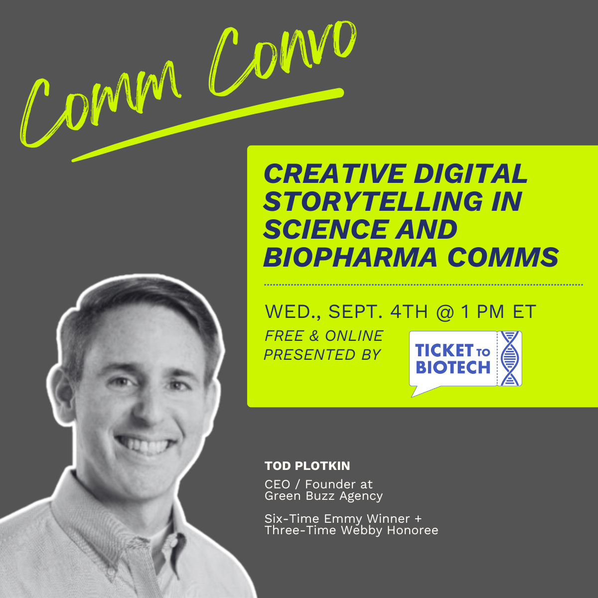 Creative Digital Storytelling in Science and Biopharma Comms with Tod Plotkin